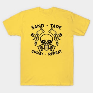 Sand Tape Spray Repeat Auto Body Mechanic Painter Garage Funny T-Shirt